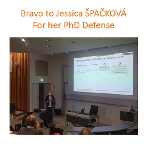 Bravo to Jessica ŠPAČKOVÁ for her PhD Defense